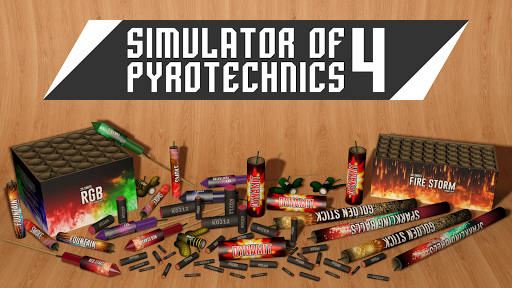 بازی اندروید شبیه ساز مواد معترقه  - Simulator Of Pyrotechnics 4